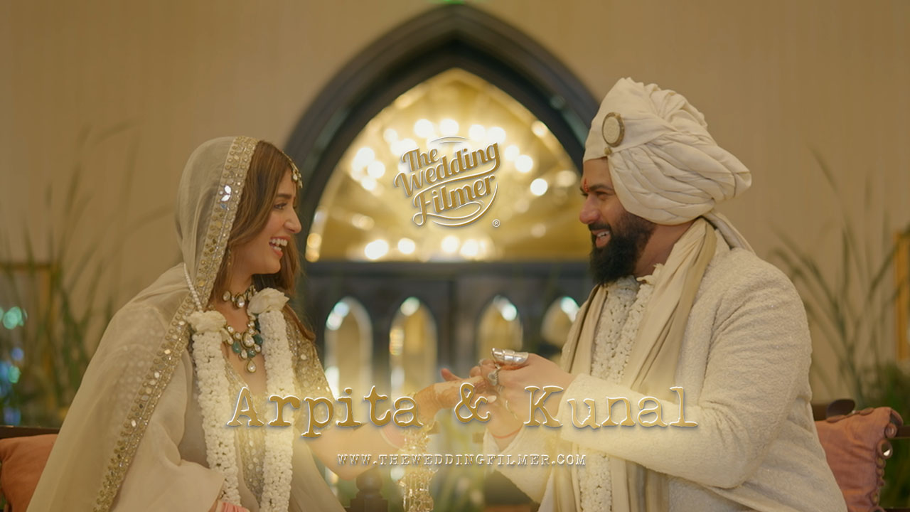 The Wedding Filmer - Arpita & Kunal | The Wedding Filmer